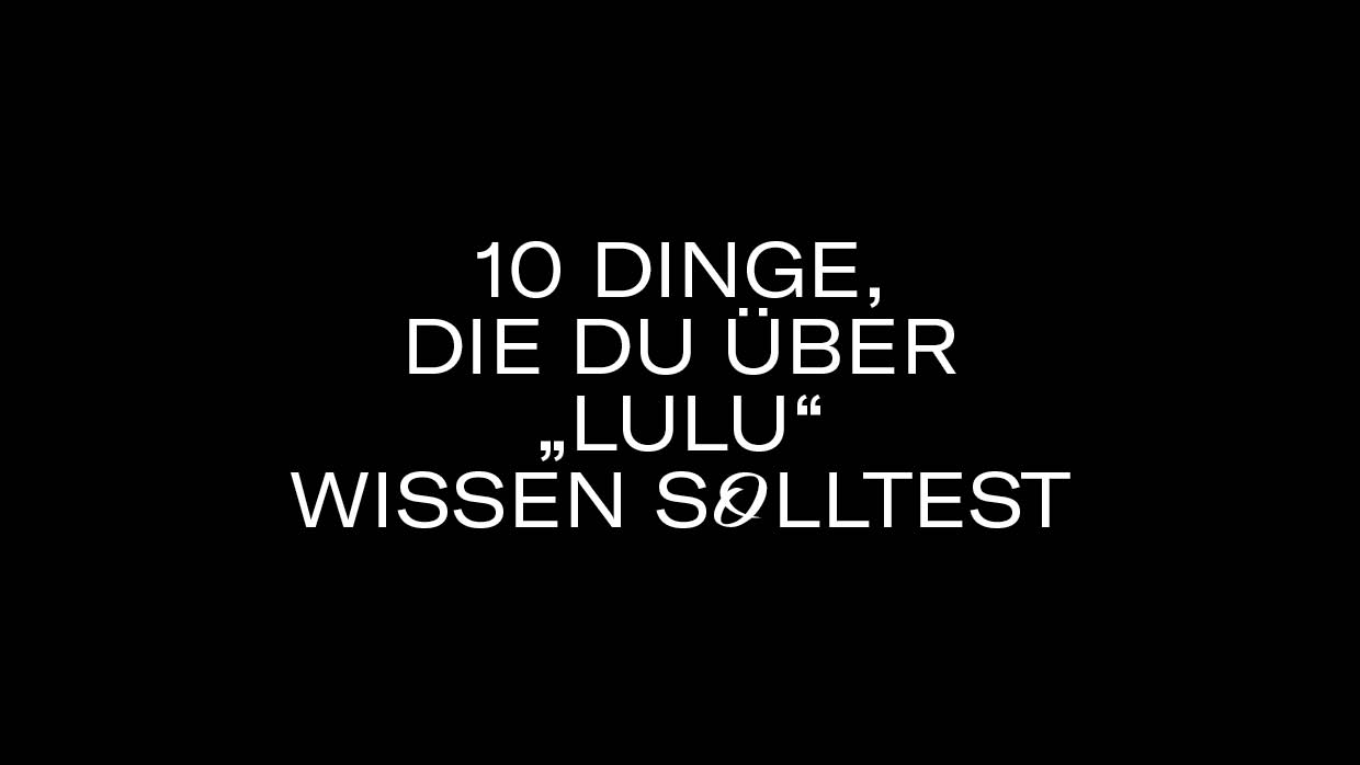 10 Dinge Lulu3